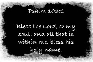 Psalm 103 1 6BW